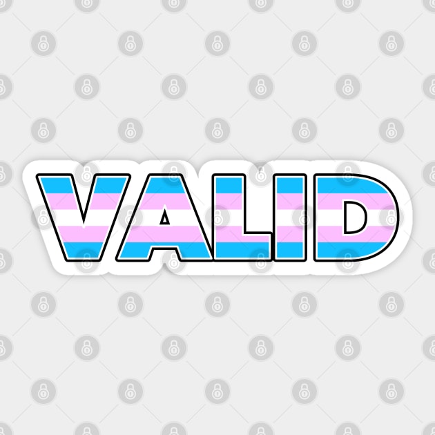 Valid Trans Transgender Pride Sticker by sexpositive.memes